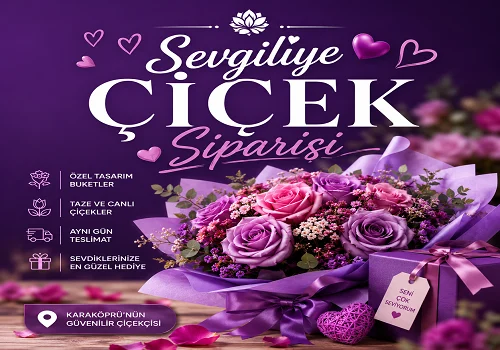 Karaköprü Sevgiliye Çiçek Siparişi