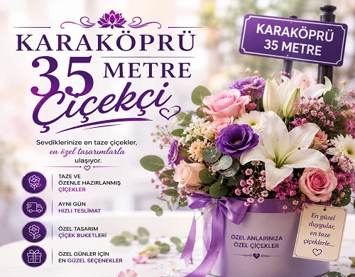 Karaköprü 35 Metre Çiçekçi